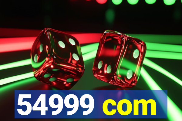 54999 com